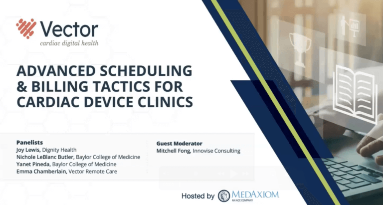 New Advanced Scheduling Billing Tactics For Cardiac Device Clinics